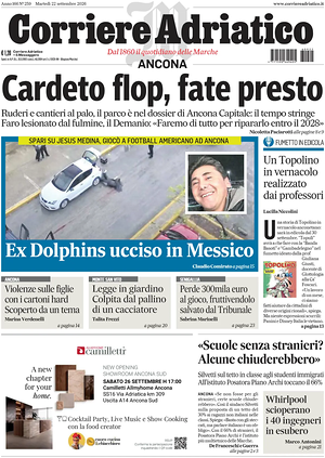 Prima pagina Corriere Adriatico (Ancona) di oggi - Quotidiano regionale