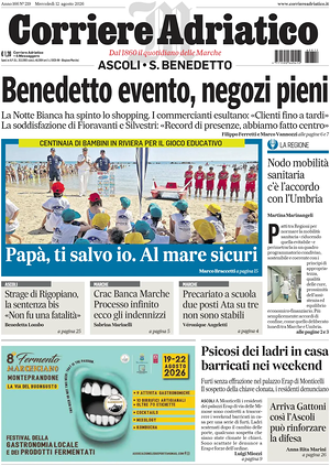 Prima pagina Corriere Adriatico (Ascoli) di oggi - Quotidiano regionale