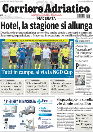 Prima pagina Corriere Adriatico (Macerata) di oggi - Quotidiano regionale