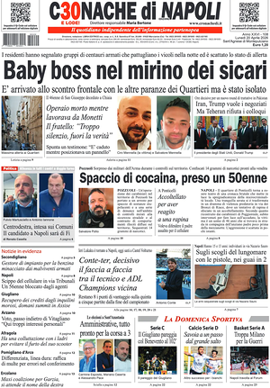 Prima pagina Cronache di Napoli di oggi - Quotidiano regionale