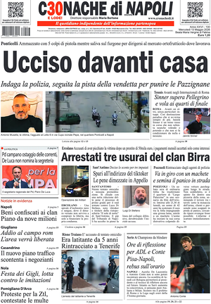 Prima pagina Cronache di Napoli di oggi - Quotidiano regionale