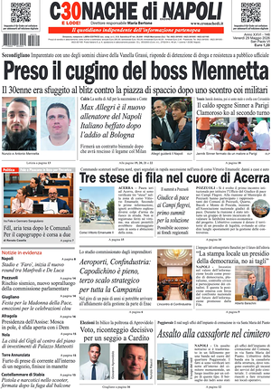 Prima pagina Cronache di Napoli di oggi - Quotidiano regionale