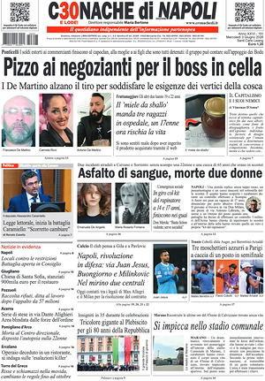 Prima pagina Cronache di Napoli di oggi - Quotidiano regionale