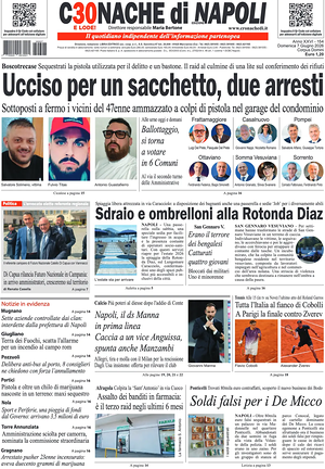 Prima pagina Cronache di Napoli di oggi - Quotidiano regionale