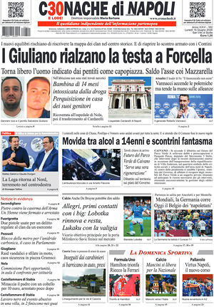Prima pagina Cronache di Napoli di oggi - Quotidiano regionale