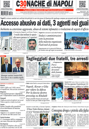 Prima pagina Cronache di Napoli di oggi - Quotidiano regionale
