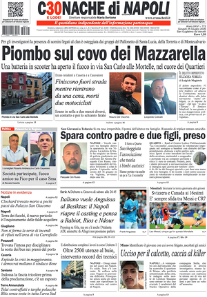 Prima pagina Cronache di Napoli di oggi - Quotidiano regionale