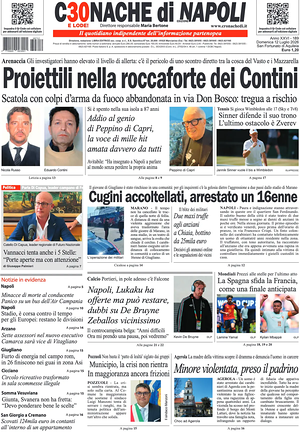 Prima pagina Cronache di Napoli di oggi - Quotidiano regionale