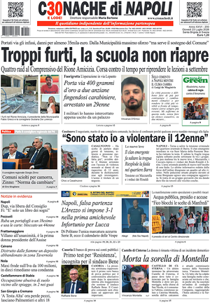 Prima pagina Cronache di Napoli di oggi - Quotidiano regionale