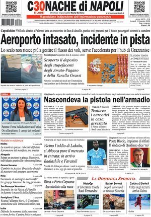 Prima pagina Cronache di Napoli di oggi - Quotidiano regionale