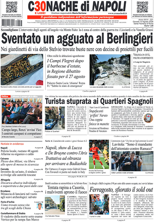 Prima pagina Cronache di Napoli di oggi - Quotidiano regionale