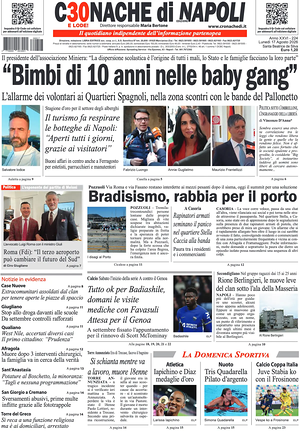 Prima pagina Cronache di Napoli di oggi - Quotidiano regionale
