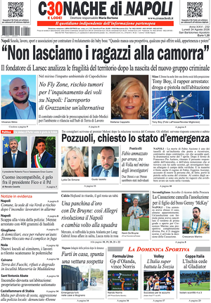Prima pagina Cronache di Napoli di oggi - Quotidiano regionale