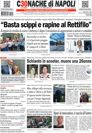 Prima pagina Cronache di Napoli di oggi - Quotidiano regionale