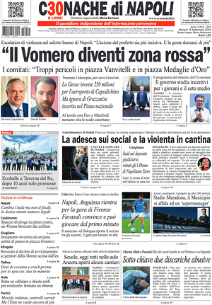 Prima pagina Cronache di Napoli di oggi - Quotidiano regionale