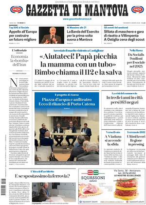 Prima pagina Gazzetta di Mantova di oggi - Quotidiano regionale