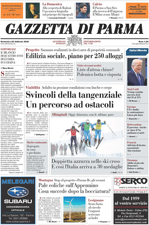 Prima pagina Gazzetta di Parma di oggi - Quotidiano regionale