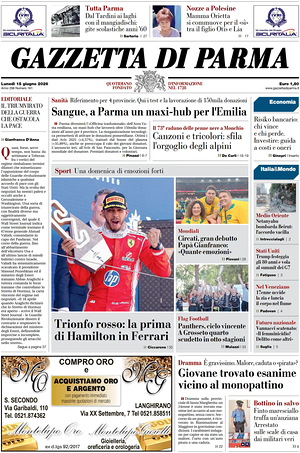 Prima pagina Gazzetta di Parma di oggi - Quotidiano regionale