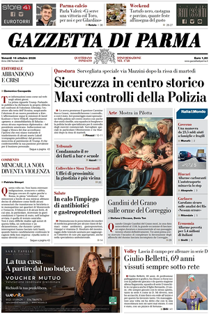 Prima pagina Gazzetta di Parma di oggi - Quotidiano regionale