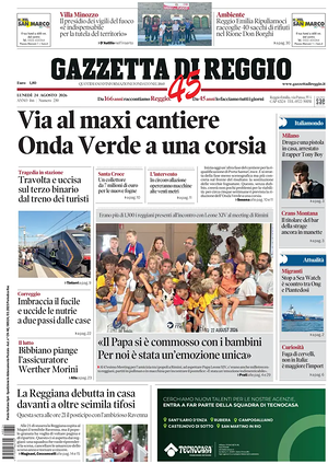 Prima pagina Gazzetta di Reggio di oggi - Quotidiano regionale