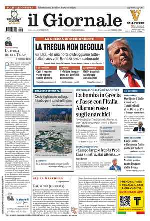 Prima pagina Il Giornale di oggi - Quotidiano nazionale