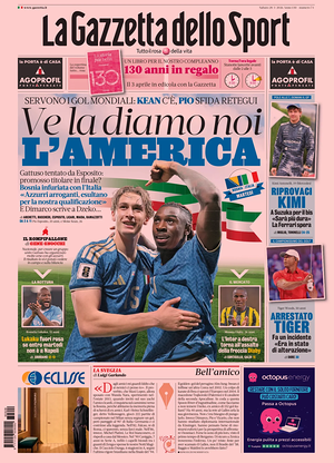 Prima pagina La Gazzetta dello Sport di oggi - Quotidiano sport