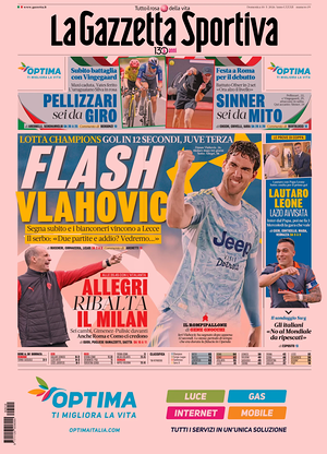 Prima pagina La Gazzetta dello Sport di oggi - Quotidiano sport