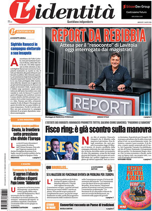 Prima pagina L'Identità di oggi - Quotidiano nazionale