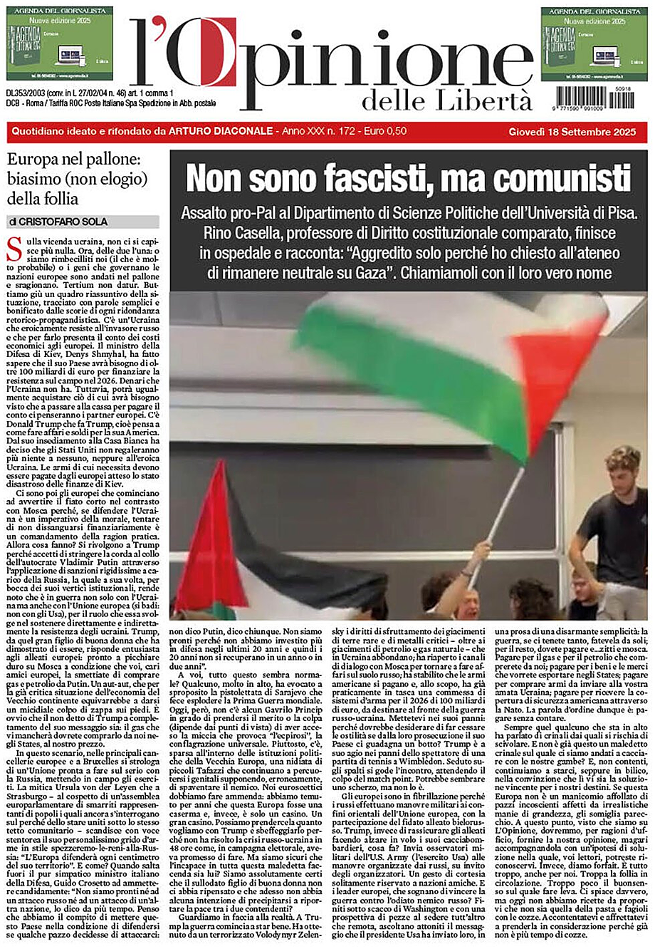Prima pagina L'Opinione delle Libertà di oggi - Edicola 18 Settembre 2025