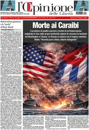 Prima pagina L'Opinione delle Libertà di oggi - Quotidiano nazionale