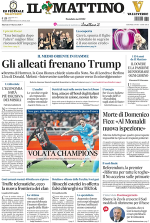 Prima pagina Il Mattino di oggi - Quotidiano nazionale