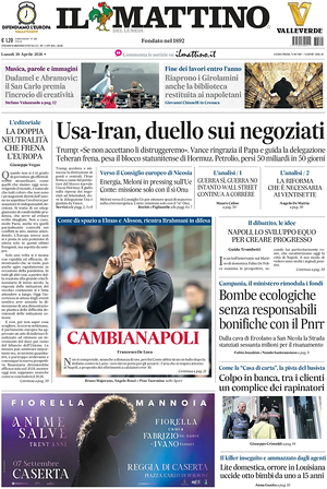 Prima pagina Il Mattino di oggi - Quotidiano nazionale