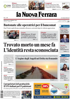 Prima pagina La Nuova Ferrara di oggi - Quotidiano regionale