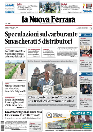Prima pagina La Nuova Ferrara di oggi - Quotidiano regionale