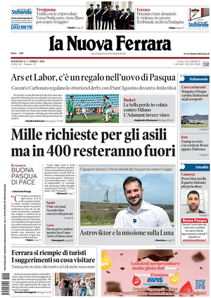 Prima pagina La Nuova Ferrara di oggi - Quotidiano regionale