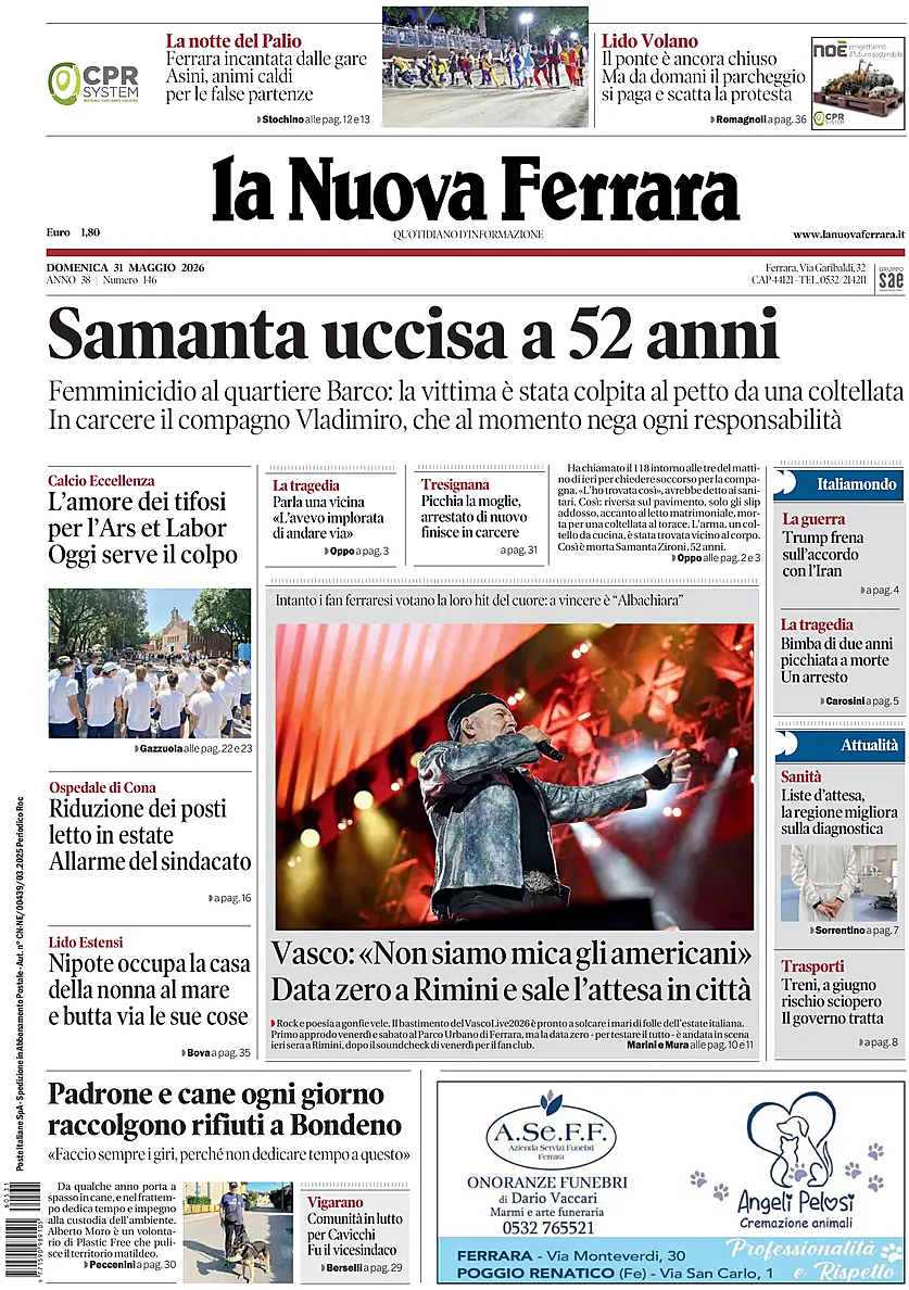 Prima pagina La Nuova Ferrara di oggi - Edicola 31 Maggio 2026