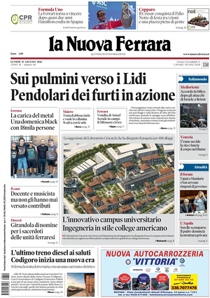 Prima pagina La Nuova Ferrara di oggi - Quotidiano regionale