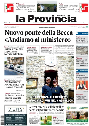 Prima pagina La Provincia Pavese di oggi - Quotidiano regionale