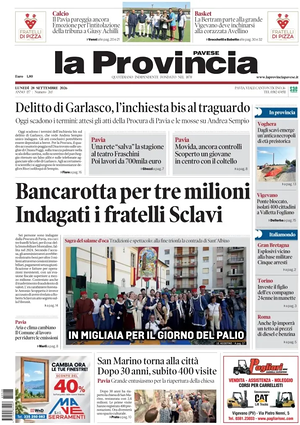 Prima pagina La Provincia Pavese di oggi - Quotidiano regionale
