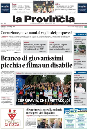 Prima pagina La Provincia Pavese di oggi - Quotidiano regionale
