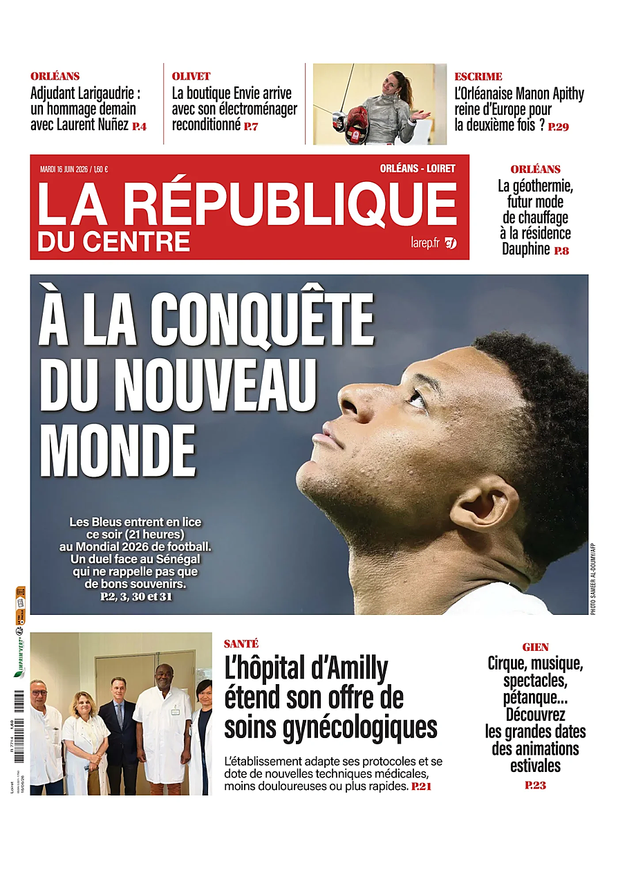 Une de La République du Centre du jour - Presse 16 juin 2026