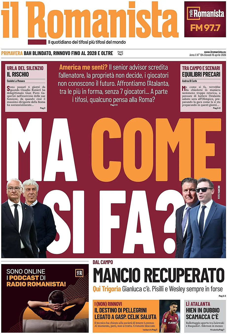 Prima pagina Il Romanista di oggi - Edicola 16 Aprile 2026