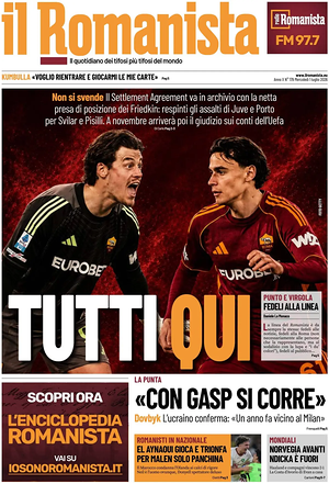 Prima pagina Il Romanista di oggi - Quotidiano sport