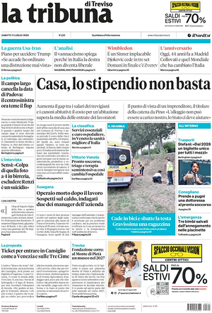 Prima pagina La Tribuna di Treviso di oggi - Quotidiano regionale