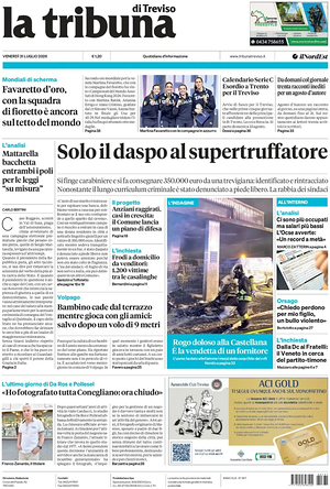 Prima pagina La Tribuna di Treviso di oggi - Quotidiano regionale