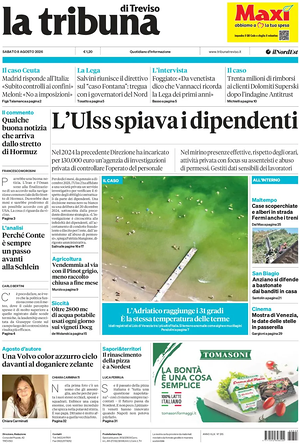 Prima pagina La Tribuna di Treviso di oggi - Quotidiano regionale