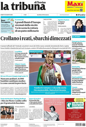 Prima pagina La Tribuna di Treviso di oggi - Quotidiano regionale