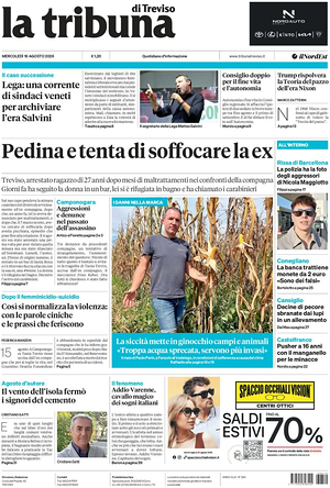 Prima pagina La Tribuna di Treviso di oggi - Quotidiano regionale