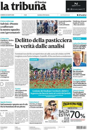 Prima pagina La Tribuna di Treviso di oggi - Quotidiano regionale