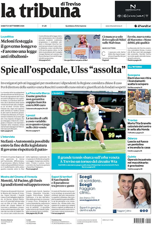 Prima pagina La Tribuna di Treviso di oggi - Quotidiano regionale
